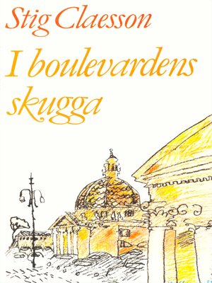 cover image of I boulevardens skugga